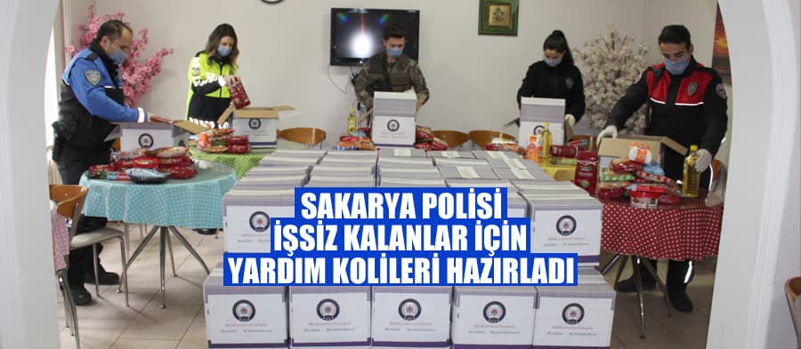 Sakarya polisi işsiz kalanlar için yardım kolisi hazırladı