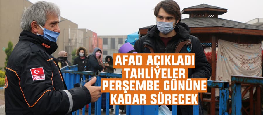 AFAD açıkladı, tahliyeler perşembe gününe kadar sürecek