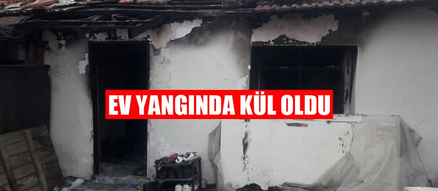 Ev yangında kullanılamaz hale geldi
