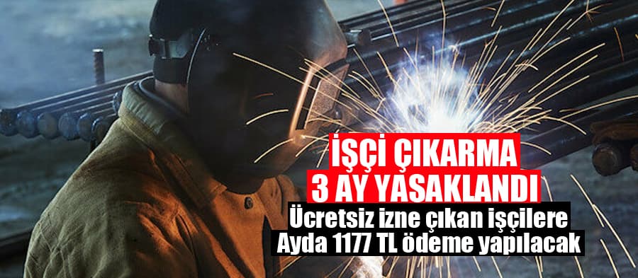 Yasa meclisten geçti, işçi çıkarma 3 ay yasaklandı
