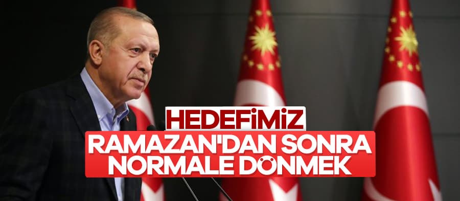 Normale dönüş için tarihi açıkladı