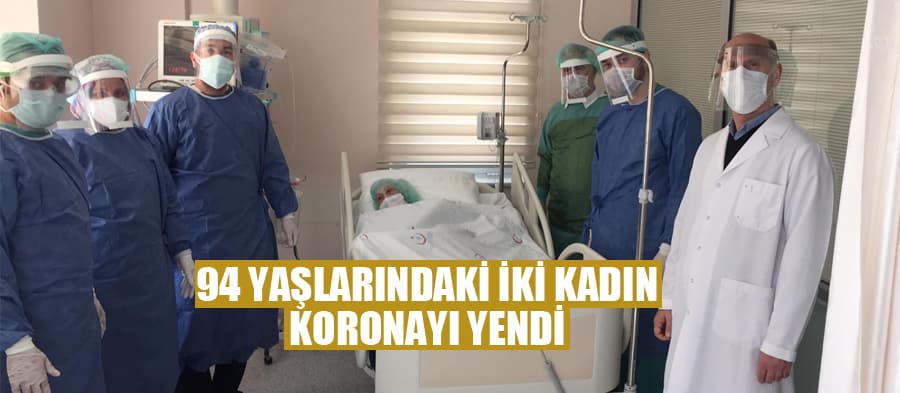 94 yaşında koronayı yendiler!