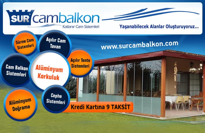 Sur Cam Balkon Sistemleri