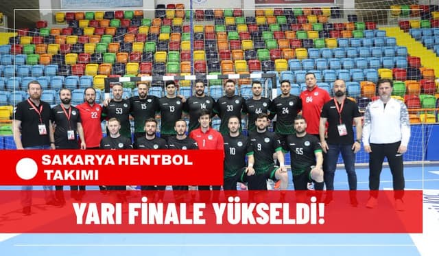 Sakarya Hentbol Takımı Yarı Finalde!