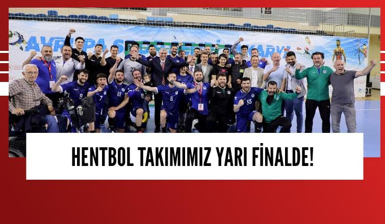 Büyükşehir Hentbol Takımı Yarı Finalde!