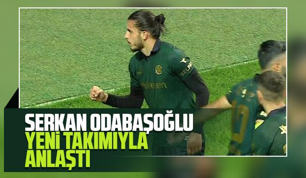 Serkan Odabaşoğlu'nun yeni takımı belli oldu