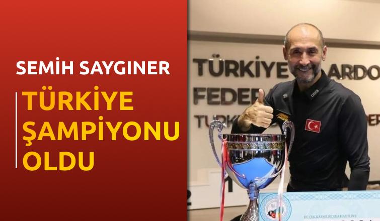 Semih Saygıner 3 Bant Bilardo'da Türkiye Şampiyonu Oldu