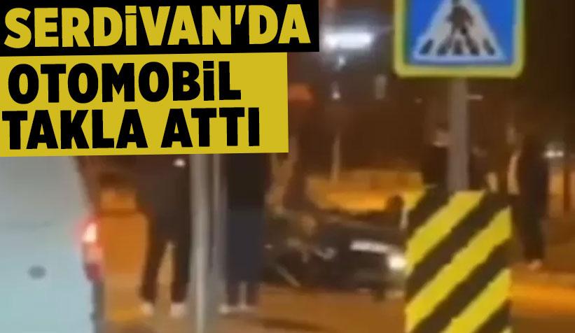 Serdivan'da Otomobil Takla Attı