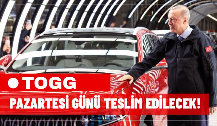 TOGG Pazartesi Günü Cumhurbaşkanı Erdoğan'a Teslim Edilecek