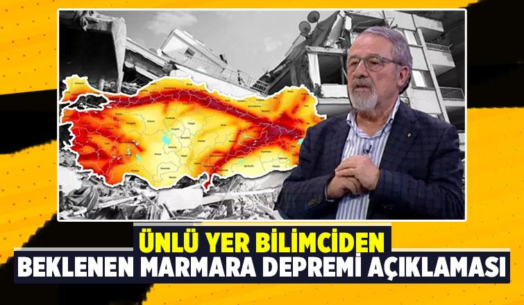 Naci Görür'den olası Marmara Depremi'ne ilişkin yeni açıklama