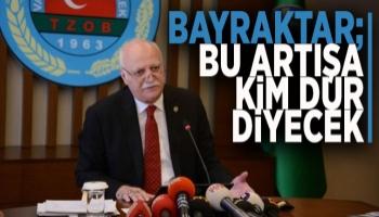 TZOB Başkanı Bayraktar'dan süt fiyatı açıklaması