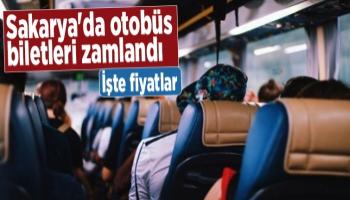 Sakarya'da otobüs biletleri zamlandı