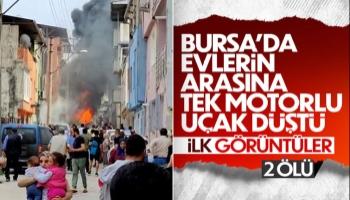 Bursa'da uçak evlerin arasına düştü: 2 ölü